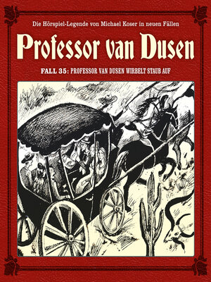 cover image of Professor van Dusen, Die neuen Fälle, Fall 35